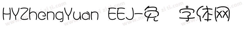 HYZhengYuan EEJ字体转换